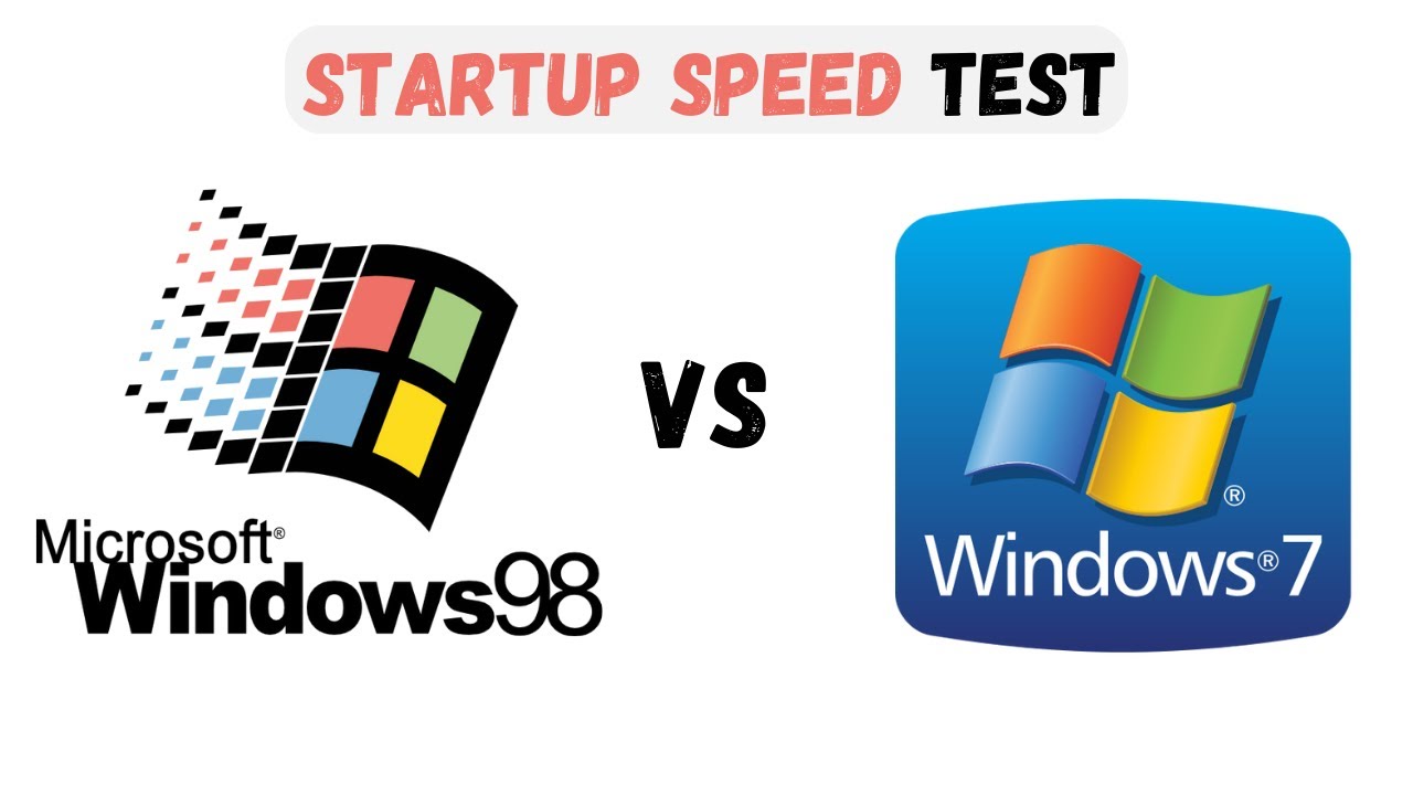Windows 98 VS Windows 7 Boot Time Test