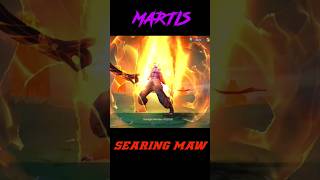 martis skin star searing maw