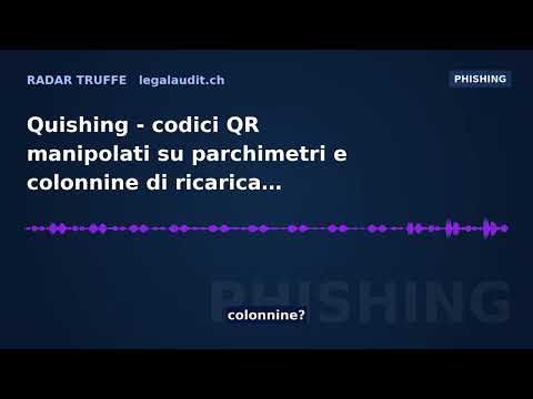 Quishing — codici QR manipolati su parchimetri e colonnine di ricarica