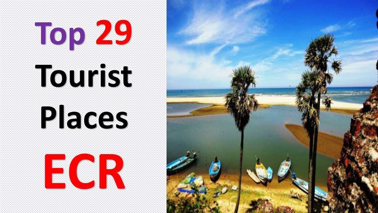 ecr road tourist places