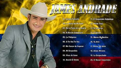 James Andrade Sus Grandes Exitos -  James Andrade ...