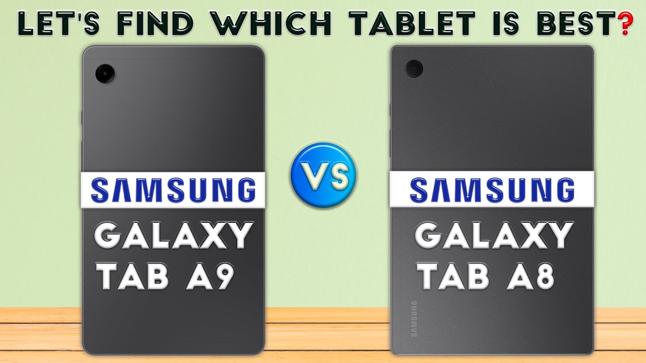 Samsung Galaxy Tab A9 vs Samsung Galaxy Tab A8 : Which Tablet is Best For  You❓😮 