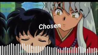 Chosen // Edit Audio