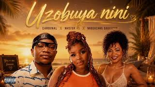 Cardinal x Nkosazana Daughter x Master kG-Uzobuya nini(Amapiano latest hit 2026)
