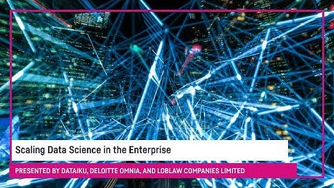 Scaling Data in the Enterprise | Big Data & Analytics Summit Canada