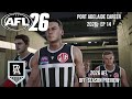 2026 Off-Season Buzz! | AFL 26 Port Adelaide Career | S2 E14