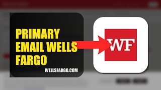 How To Change Your Primary Email On Wells Fargo 2026 (STEP BY STEP)