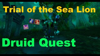 Trial Of The Sea Lion Wow Quest Druid Tauren Horde