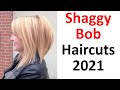 Trendiest Shaggy Bob Haircuts 2021