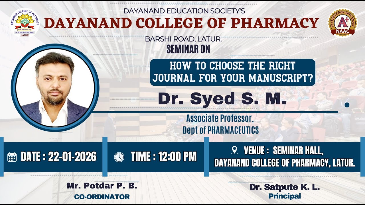 Seminar on How to Choose The Right Journal For Your Manuscript?