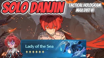 CRAZY Danjin Vs Lady of The Sea VI | Tactical Hologram VI | Wuthering Wave