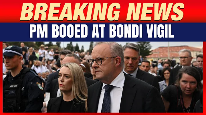 Bondi Beach Vigil Turns Tense: PM Albanese Booed While Honouring Attack Victims