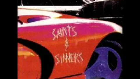 SAINTS AND SINNERS-Slippin`into Darkness