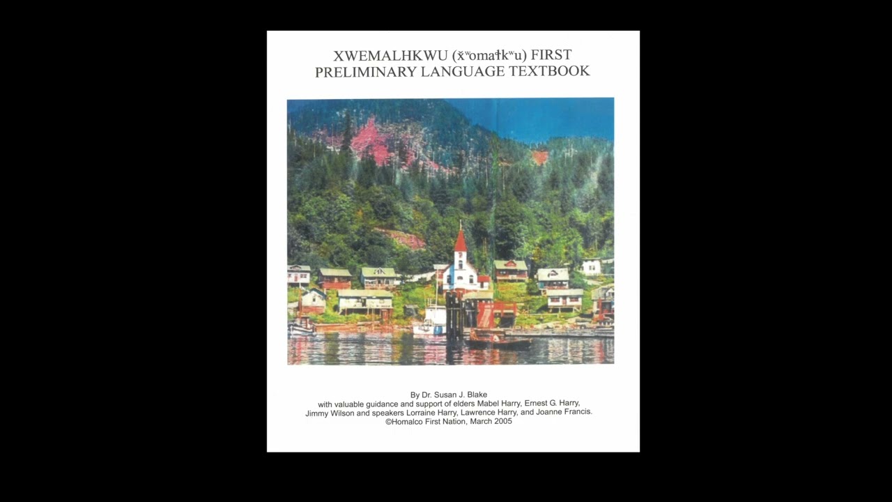 Homalco First Preliminary Language Textbook - Chapter 7: What is it like outside?