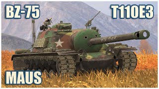 T110E3, BZ-75 & Maus • WoT Blitz Gameplay