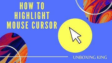 How to highlight mouse pointer in Windows 7/8/10