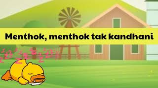 'Menthok - Menthok' - Tembang Dolanan Bahasa Jawa (lirik)
