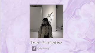 Treat You Better - Jroa(Speed up)