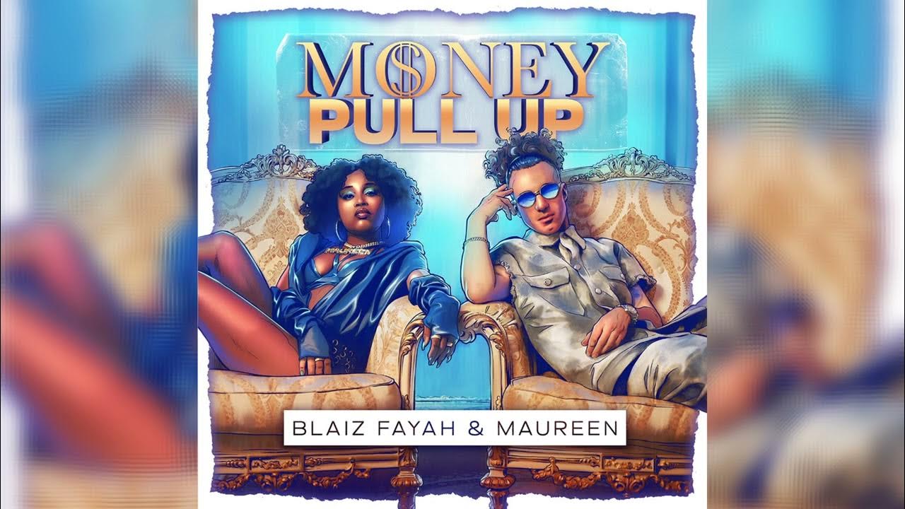 Blaiz Fayah X Maureen - Money pull up (Filtered Instrumental) Blaiz Fayah X Maureen - Money pull up (Filtered Instrumental)