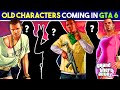 10 old gta characters that might come in gta 6 