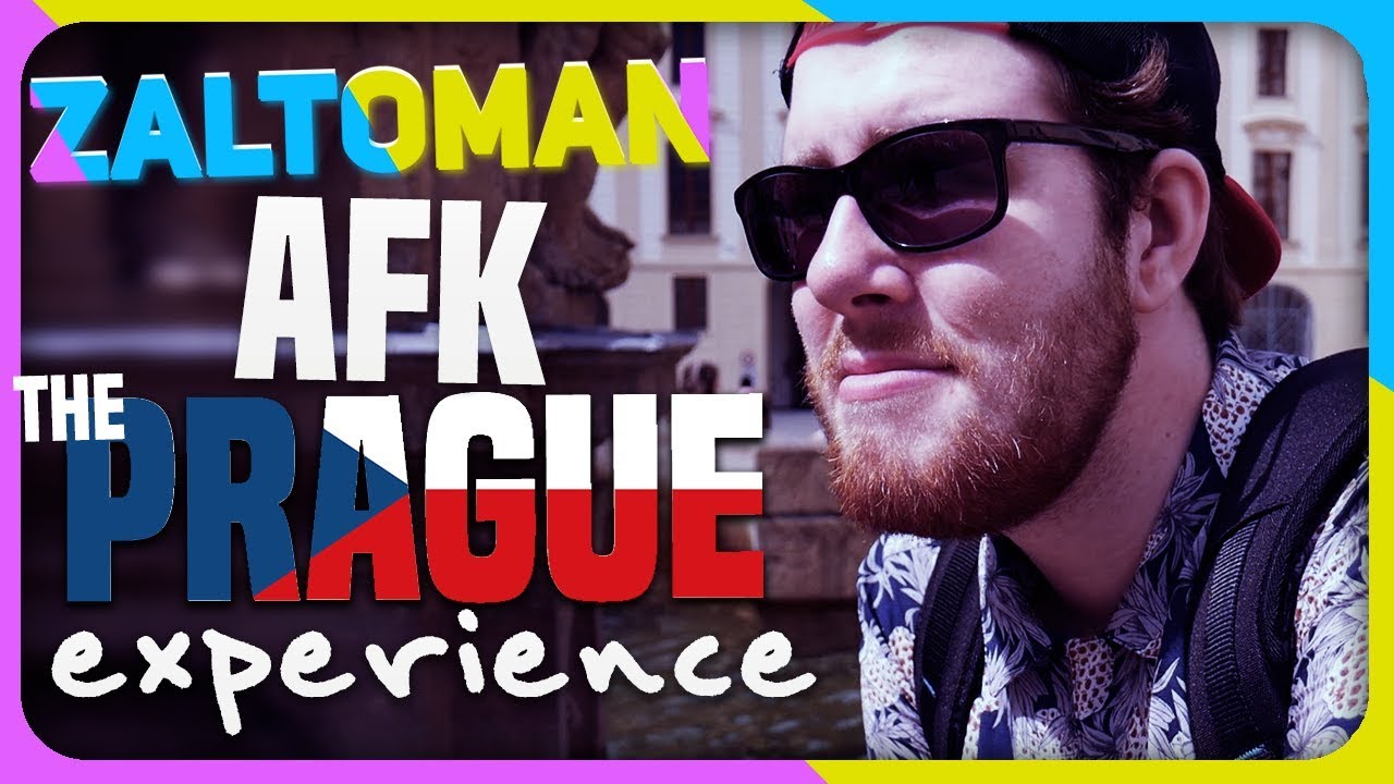 Zaltoman AFK: The Prague Experience