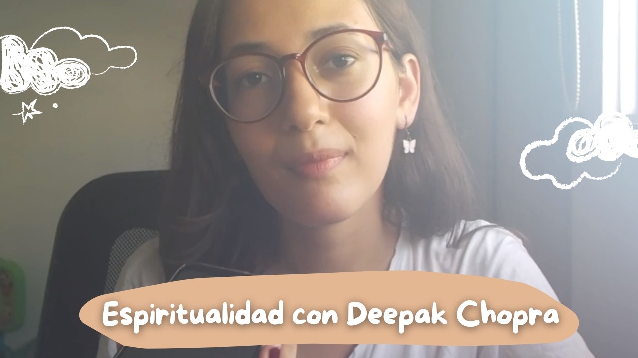 Hablando sobre espiritualidad con Deepak Chopra (Parte 1)