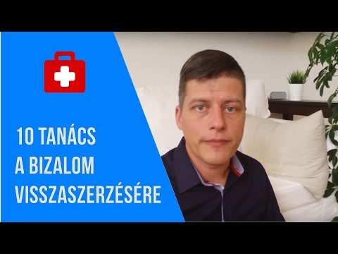 Videó: Hogyan Lehet Kivívni Egy Lány Bizalmát