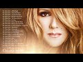 Celine Dion Greatest Hits Full Album Live 2018 - Best Of Celine Dion