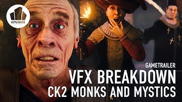 VFX-Breakdown: Crusader Kings II - Monks and Mystics