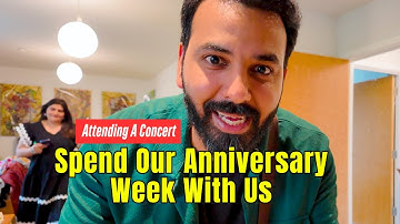 Spend Our Wedding Anniversary Week With Us | Going to Dua Lipa
