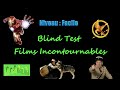 Blindtest  films incontounables  niveau  facile