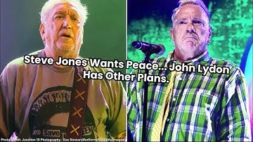 Steve Jones Wants Peace... John Lydon Has Other Plans.😱