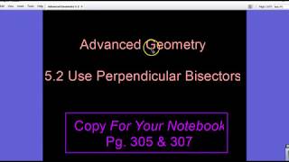 5.2 Use Perpendicular Bisectors