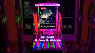 Bill Evans – NO COVER, NO MINIMUM #september27 #1956 #riverside #pianotrio #thisdayinjazz #billevans
