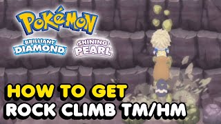 How To Get Rock Climb TM/HM In Pokemon Brilliant Diamond & Pokemon Shining Pearl