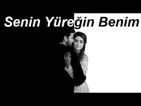 Senin Yüreğin Benim [ ŞİİR ] Güzel Sözler AŞK Şiirleri Duygusal Fon Müziği Yaman Karaca