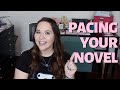 Writing Tips: How To Make Your Novel Better With Pacing