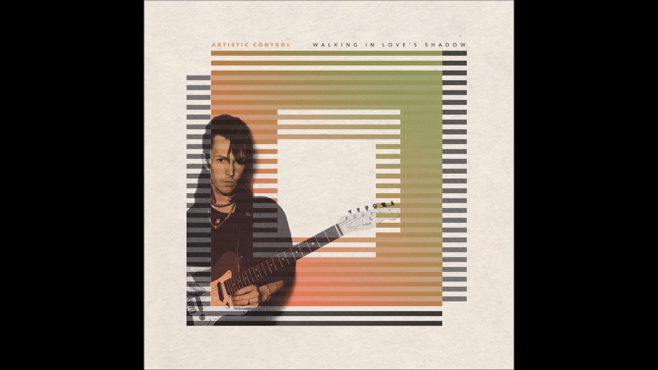 Artistic Control – Walking In Love's Shadow [Spain 2019]