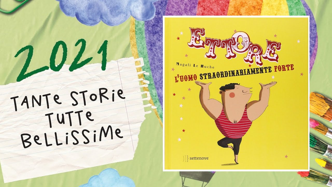 ETTORE L'UOMO STRAORDINARIAMENTE FORTE  - Lettura animata e laboratorio creativo