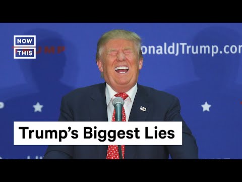 The Biggest Lies of Trump?s Presidency