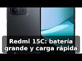 Review honesta del Redmi 15C de Xiaomi: batería masiva y carga 33W