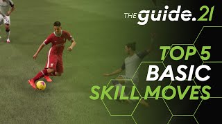 THE BEST SKILL MOVES IN FIFA 21 EXPLAINED! Top 5 Basic Skill Moves | Ball roll, Stepover, Fake shot