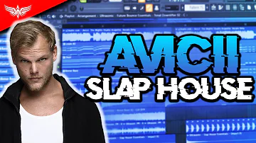 How To Make Slap House Like Avicii - FL Studio / Ableton /  Logic Pro Project File