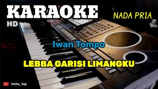 Download Lagu LEBBA GARISI LIMANGKU | Iwan tompo | KARAOKE/LIRIK | NADA PRIA MP3