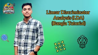 Pattern Recognition:7 Linear Discriminant Analysis (LDA) Bangla Tutorial 