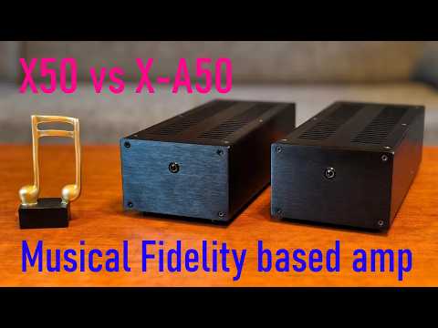 X50 ASYPDZSW - Musical Fidelity X-A50 based Power Amp: Worth the