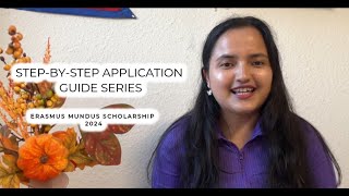 Erasmus Mundus Scholarship 2024: Step-By-Step Tutorial (Leave Your Application Stress Behind) Part 1