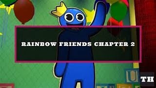 rainbow friends chapter 2!!