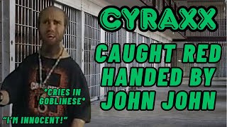 Cyraxx: Caught Red Handed by John John | Lolcow Update