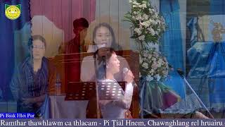 Pi Biak Hlei Par hlasak mi (2026 September 27 @ HBC Nu Bu Caanhman Ni)